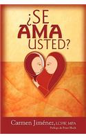 Se Ama Usted?