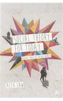 Social Theory for Today