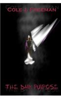 The Dark Purpose