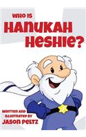 Who Is Hanukah Heshie?