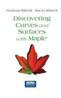 Discovering Curves and Surfaces with Maple®