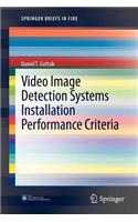 Video Image Detection Systems Installation Performance Criteria