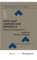 Wide-Gap Luminescent Materials