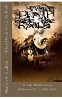 When Death Rode the Rails