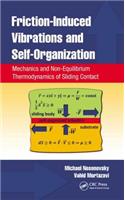 Friction-Induced Vibrations and Self-Organization