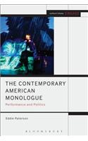 The Contemporary American Monologue