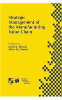 Strategic Management of the Manufacturing Value Chain