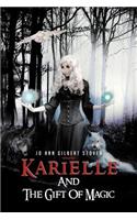 Karielle and the Gift of Magic