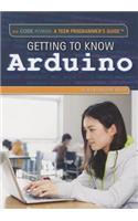 Getting to Know Arduino