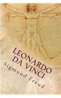 Leonardo Da Vinci: By Professor Dr. Sigmund Freud, LL.D.