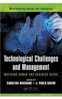 Technological Challenges and Management