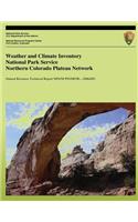 Weather and Climate Inventory National Park Service Northern Colorado Plateau Network