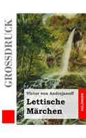 Lettische Märchen (Großdruck)