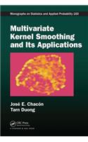 Multivariate Kernel Smoothing and Its Applications