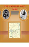 The Cheyenne Wars Atlas