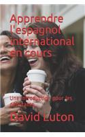 Apprendre l'espagnol international en cours: Une introduction pour les débutants