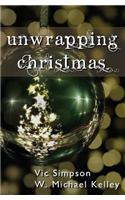 Unwrapping Christmas