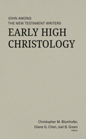 Early High Christology