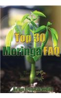 Top 30 Moringa Tree FAQ: (English)