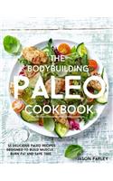 Bodybuilding Paleo Cookbook