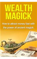 Wealth Magick