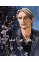 Mads Mikkelsen: The Art of Dori Hartley(English)