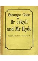 Strange case of Dr. Jekyll and Mr. Hyde