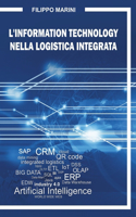 L'Information Technology nella Logistica Integrata