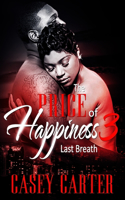 Price of Happiness 3