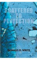 Scattered to Perfection: (English)