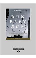 Run Baby Run