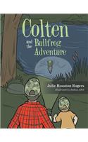 Colten and the Bullfrog Adventure