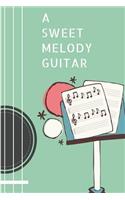 A Sweet Melody Guitar: 110 Pages of Lined & Blank Paper for Writing Notebook/Journal