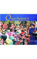 Queen Elizabeth II and the Royal Family in Canada