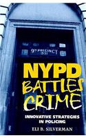 NYPD Battles Crimes