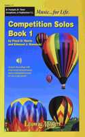 Competition Solos, Book 1 Trumpet, Tenor Sax or Euphonium Tc
