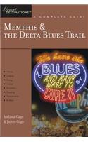 Explorer's Guide Memphis & the Delta Blues Trail: A Great Destination