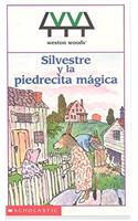 Silvestre Y La Piedrecita Magica / Sylvester and the Magic Pebble