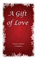 Gift of Love