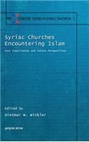 Syriac Churches Encountering Islam