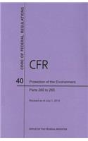 Code of Federal Regulations Title 40, Protection of Environment, Parts 260-265, 2014