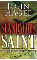 Scandalous Saint