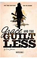 Grace and the Guiltless