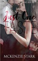 Just One Taste