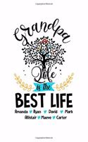 Grandpa life is the best life Journal Notebook