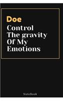 Doe Control The gravity Of My Emotions: Lined Animal Journal / Animal notebook Gift, 120 Pages, 6x9, Soft Cover, Matte Finish