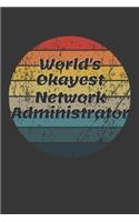 World's Okayest Network Administrator Notebook