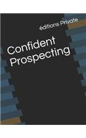 Confident Prospecting