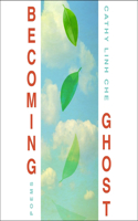 Becoming Ghost