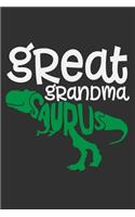 Great Grandma Saurus: Gifts for grandma, gifts for grandma birthday, grandma gifts for christmas 6x9 Journal Gift Notebook with 125 Lined Pages